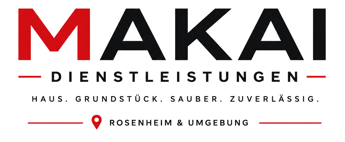 Makai Dienstleistungen - Rosenheim & Umgebung